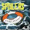 Spoilers - Punks Don't Die
