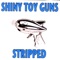 Nothing Compares 2 U - Shiny Toy Guns lyrics