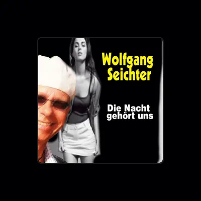 Listen to Wolfgang Seichter, watch music videos, read bio, see tour dates & more!