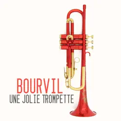 Une jolie trompette - Single - Bourvil Une jolie trompette - Single - Bourvil