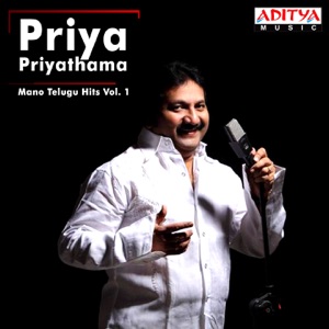 Priya Priyathama (Mano Telugu Hits, Vol. 1)