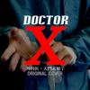Doctor X Main Theme - Ten on Gen