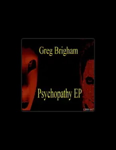 Ascolta Greg Brigham, guarda video musicali, leggi la biografia, vedi le date del tour & altro!