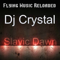 Slavic Dawn - Single - DJ Crystal