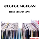 George Morgan - I'm In Love Again