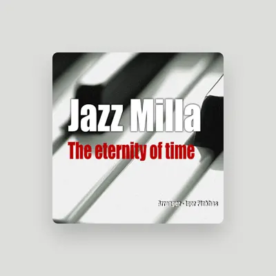 Listen to Jazz Milla, watch music videos, read bio, see tour dates & more!