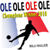 Ole Ole Ole Ole (Champions Winner 2016) [Football Party Rio Brazil Mix] - Billi Baller