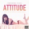 Attitude (feat. Shade Sheist & Shane Trace) - Shomori Pass lyrics