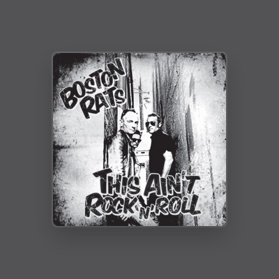 Listen to Boston Rats, watch music videos, read bio, see tour dates & more!