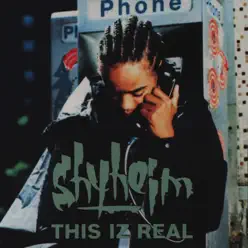 This Iz Real - EP - Shyheim This Iz Real - EP - Shyheim