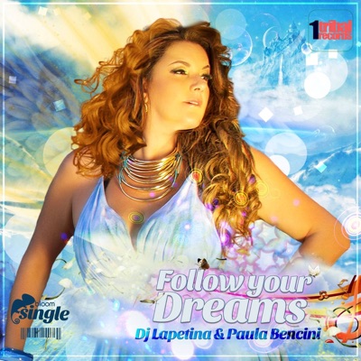 Follow Your Dreams (Remixes)