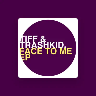 Listen to Tiff & Trashkid, watch music videos, read bio, see tour dates & more!