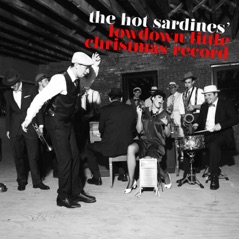 The Hot Sardines' Lowdown Little Christmas Record - EP