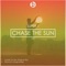 Chasing the Sun - Super T lyrics