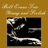 Bill Evans Trio - Spring Is Here