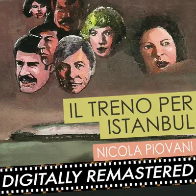 Il Treno Per Istanbul - Titles - Single - Nicola Piovani
