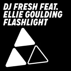 Flashlight (feat. Ellie Goulding) - EP - DJ Fresh