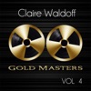 Gold Masters: Claire Waldoff, Vol. 4