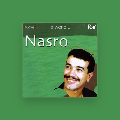 Listen to Nasro, watch music videos, read bio, see tour dates & more!