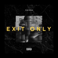 Exit Only - Single - Frizzo