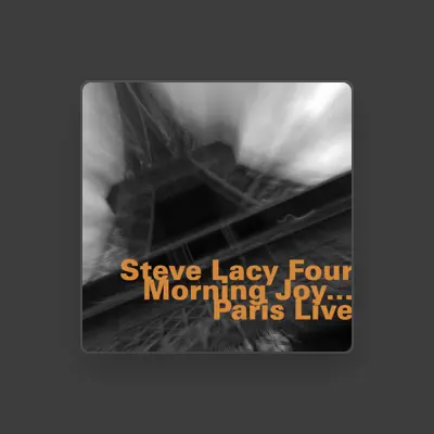 Listen to Steve Lacy Four, watch music videos, read bio, see tour dates & more!