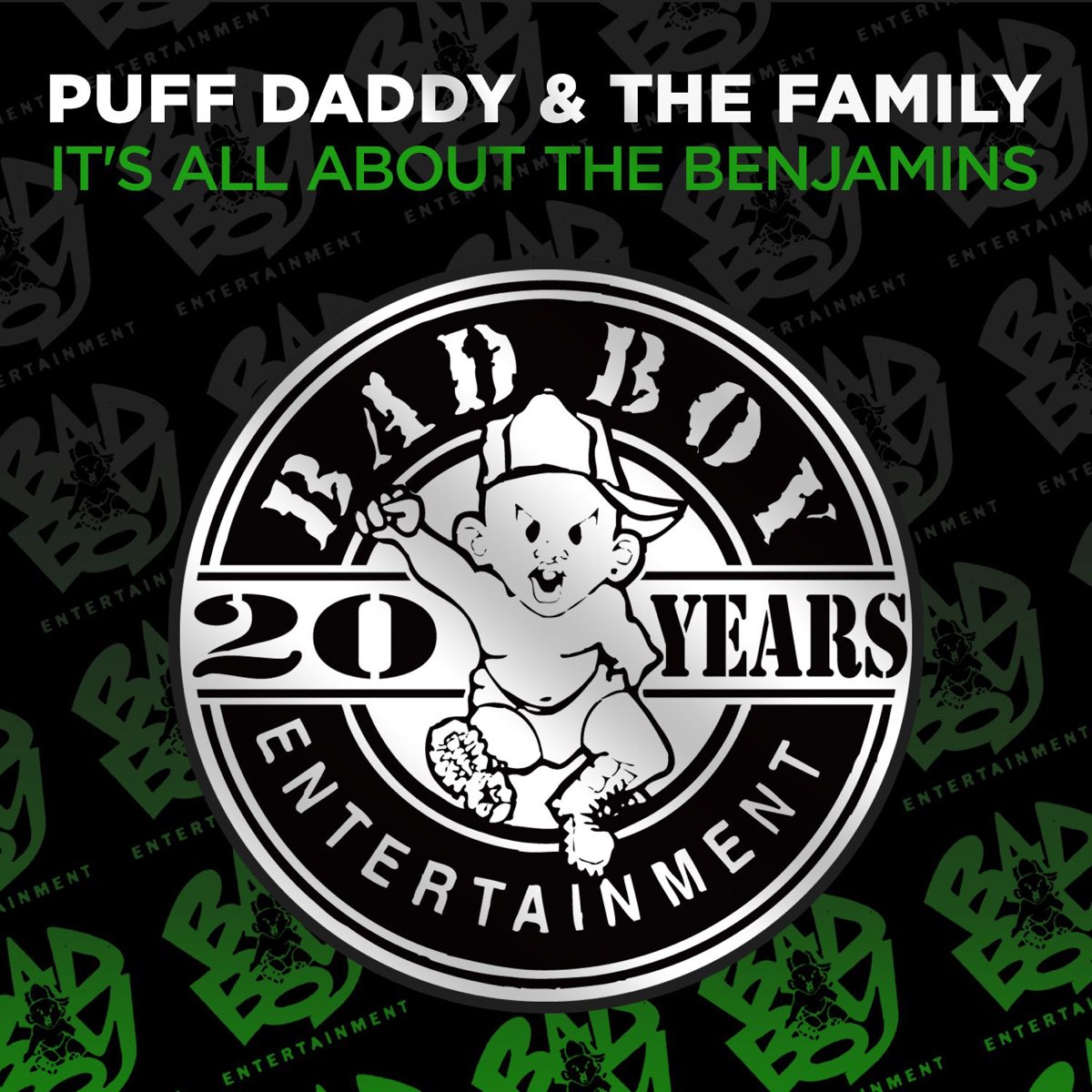 ‎It's All About the Benjamins EP — álbum de Puff Daddy & The Family