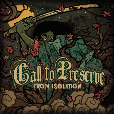 From Isolation - Call To Preserve