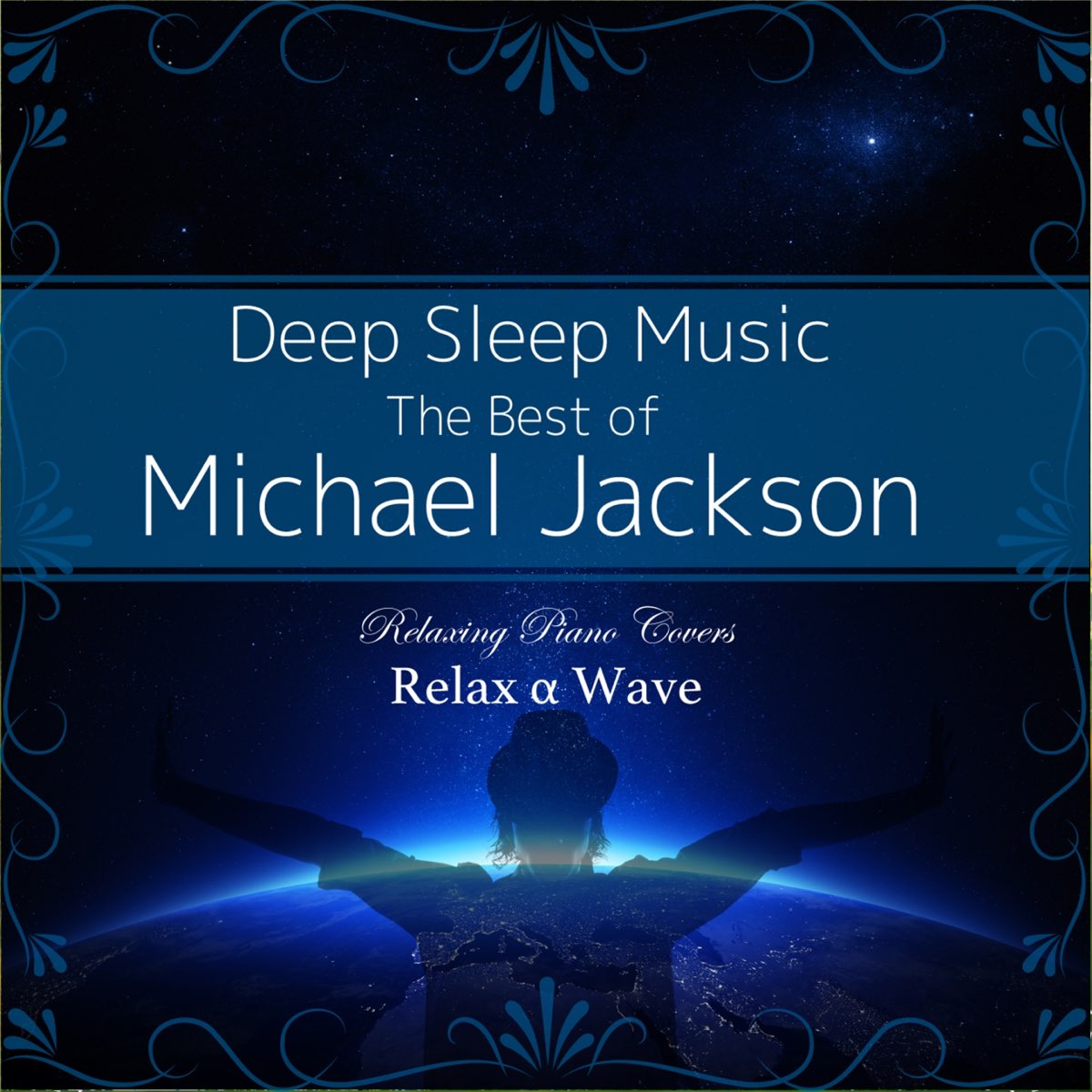 Deep Sleep Music - The Best of Michael Jackson: Relaxing Piano Covers ( Instrumental) de Relax α Wave en Apple Music