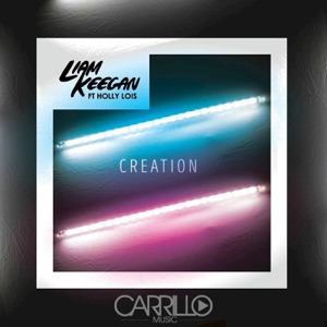 Creation (feat. Holly Lois) - Single