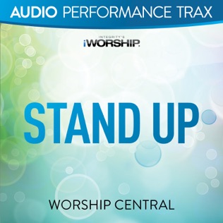 Worship Central Stand Up