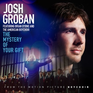 The Mystery of Your Gift (feat. Brian Byrne and the American Boy Choir)