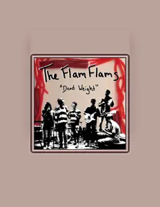 The Flam Flams सुनें, म्यूज़िक वीडियो देखें, बायो पढ़ें, दौरे की तारीखें और बहुत कुछ देखें!