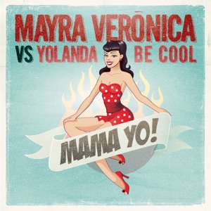 Mama Yo! (Radio Edit) - Single