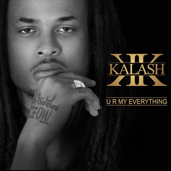 U R My Everything - Single - Kalash
