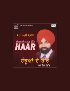Listen to Karnail Gill, watch music videos, read bio, see tour dates & more!