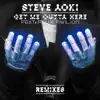 Stream & download Get Me Outta Here (feat. Flux Pavilion) [Remixes] - EP