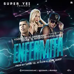 Enfermita (feat. Ozuna) - Single - Young Izak Enfermita (feat. Ozuna) - Single - Young Izak