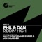 Riddin' High (David Duriez Warfare Dub) - Phil & Dan lyrics