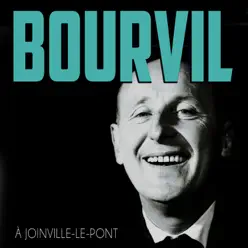 À joinville-le-pont - Single - Bourvil À joinville-le-pont - Single - Bourvil