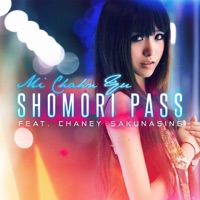 Mi Chahn Yu (feat. Chaney Sakunasing) - Single - Shomori Pass