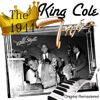 The King Cole Trio (1944 Remastered) - The Nat "King" Cole Trio