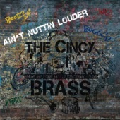 The Cincy Brass - House Lick