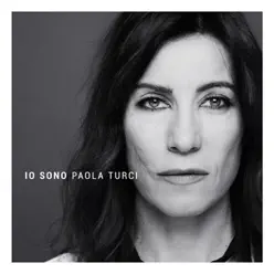 Io sono - Single - Paola Turci