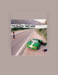 聆聽 The Black Tibetans、觀看音樂影片、閱讀小傳、查看巡演日期等！