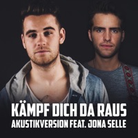 Kämpf dich da raus (feat. Jona Selle) [Akustik Version] - Single - T-Zon