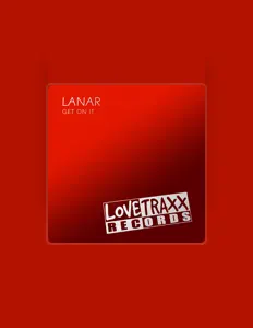 Lanarを聴いたり、ミュージックビデオを鑑賞したり、経歴やツアー日程などを確認したりしましょう！