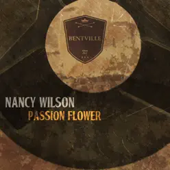 Passion Flower - Nancy Wilson