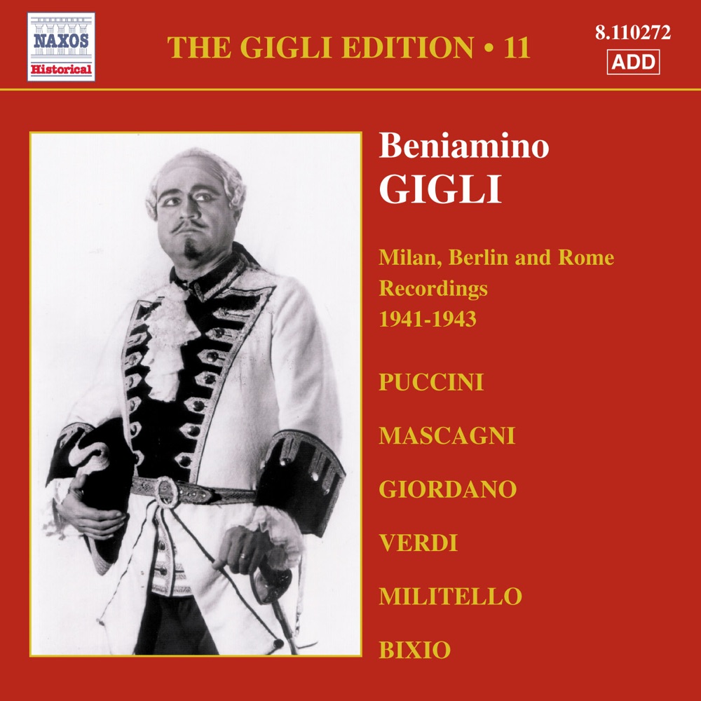 Обложка альбома «The Gigli Edition, Vol. 11: Milan, Berlin & Rome Recordings» — Beniamino Gigli