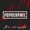 Popochanel - Les français parlent aux français