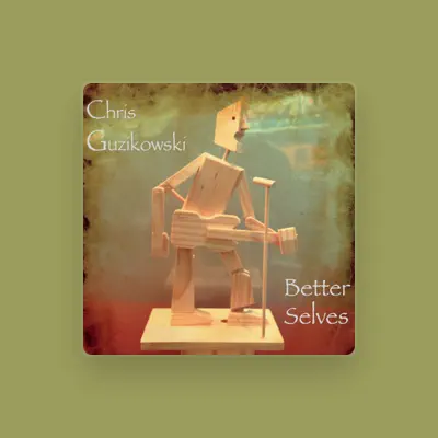 Listen to Chris Guzikowski, watch music videos, read bio, see tour dates & more!